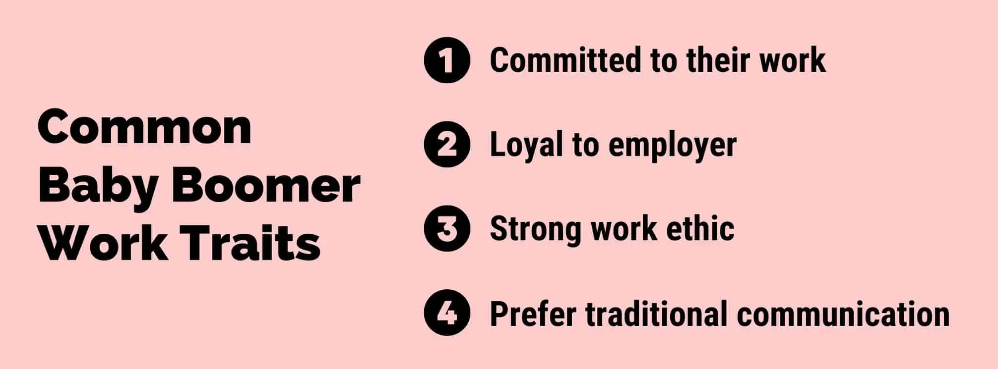 graphic that says "Common Baby Boomer Work Traits" and lists 4 of the top traits Boomers exhibit at work.