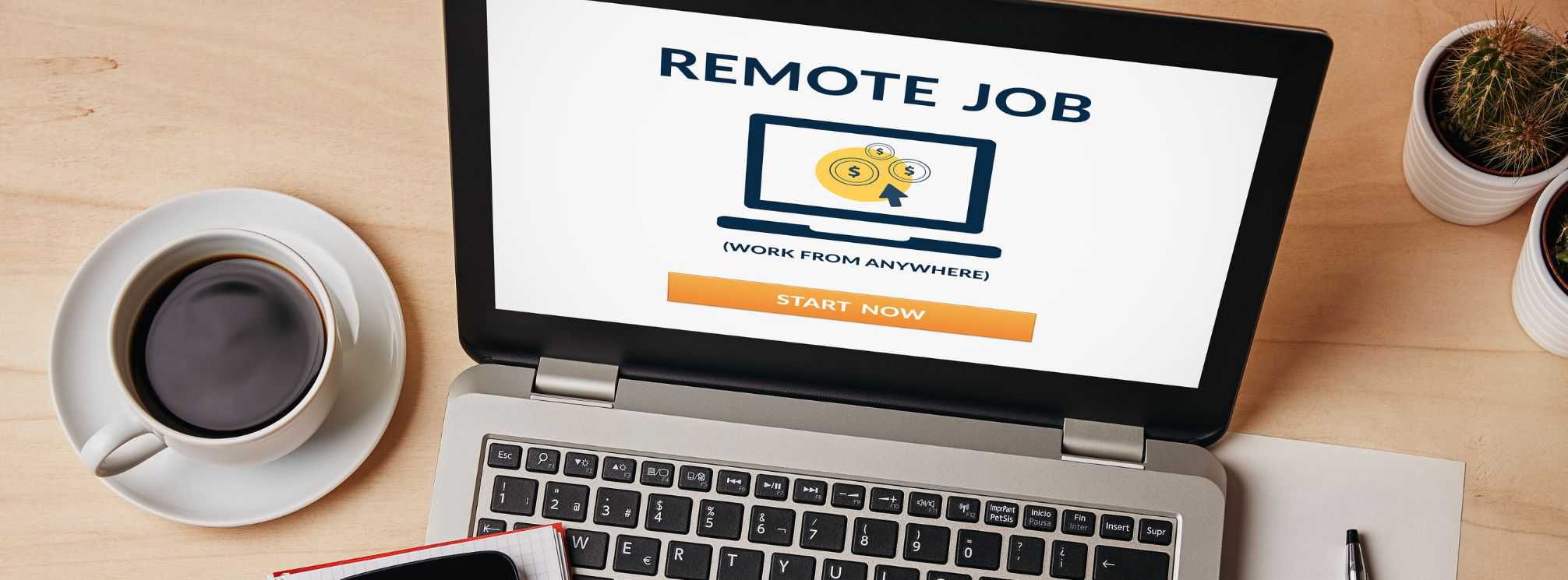 laptop screen with the words remote job. online job application for hiring remote employees.