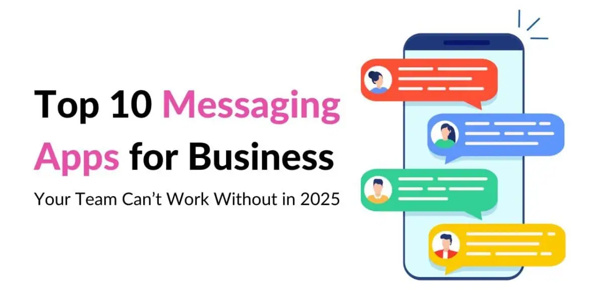 Messaging Apps for Business