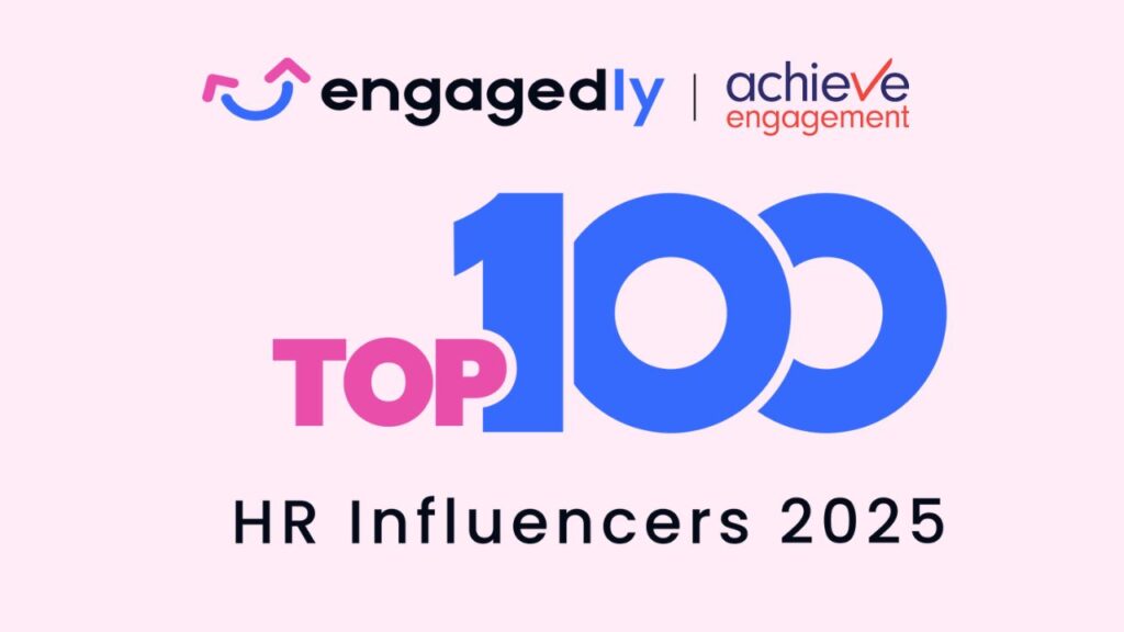 Engagedly's 2025 Top 100 HR Influencers
