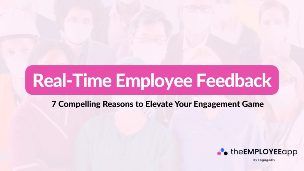 real-time feedback