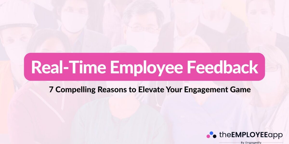 real-time feedback