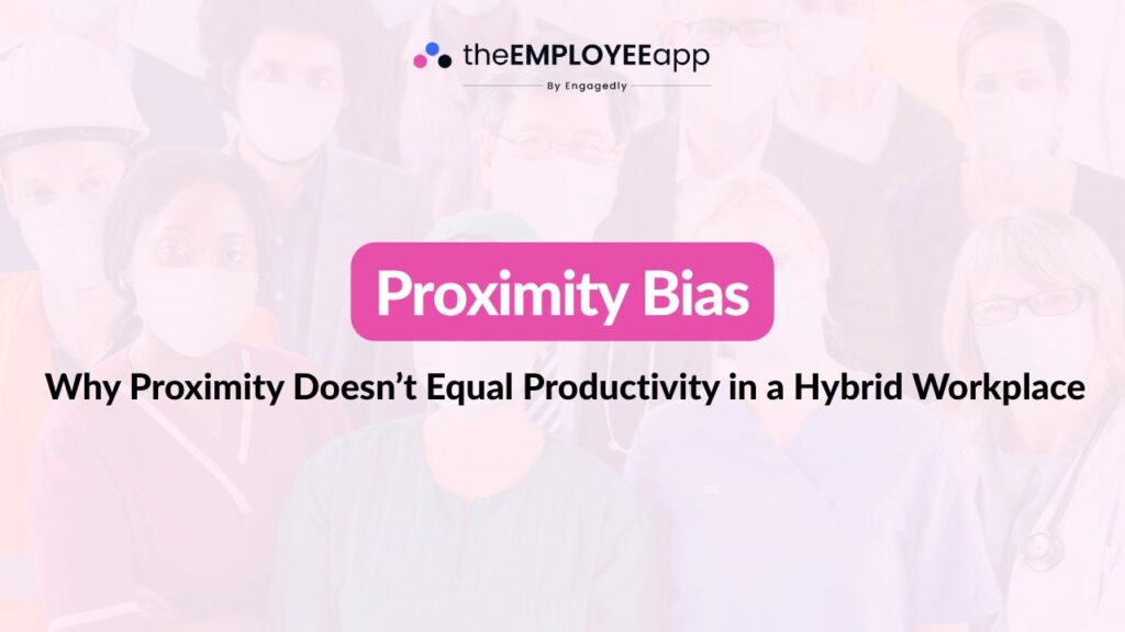 Proximity Bias